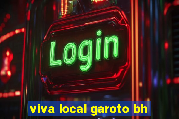 viva local garoto bh